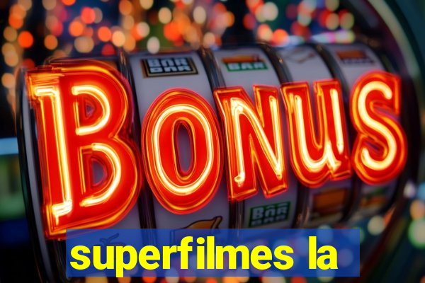 superfilmes la