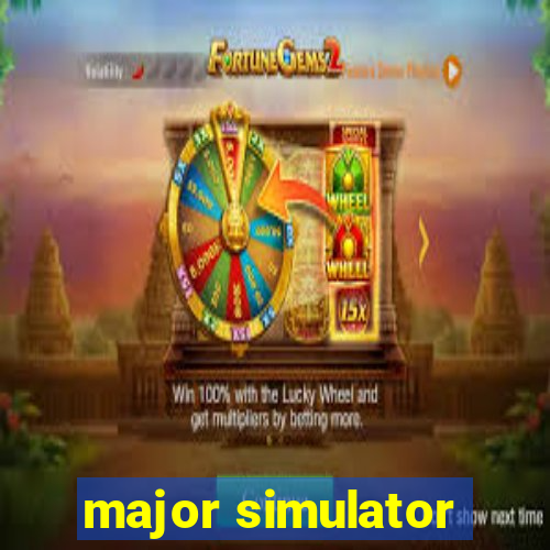 major simulator