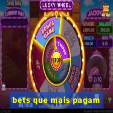 bets que mais pagam