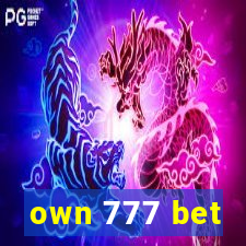 own 777 bet