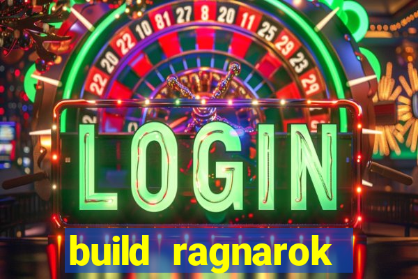 build ragnarok history reborn farm