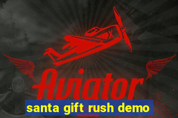 santa gift rush demo