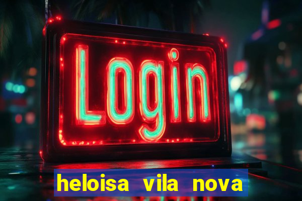 heloisa vila nova namorada de leo stronda