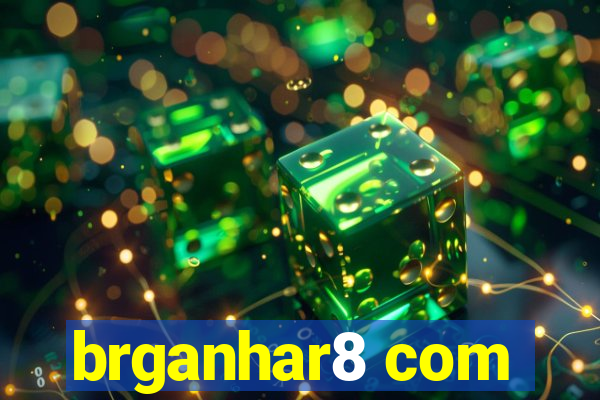 brganhar8 com