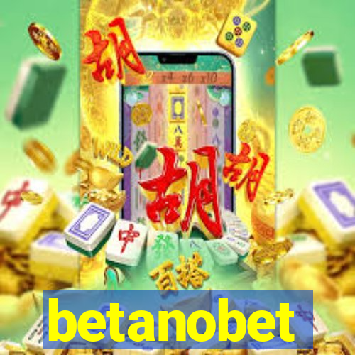 betanobet