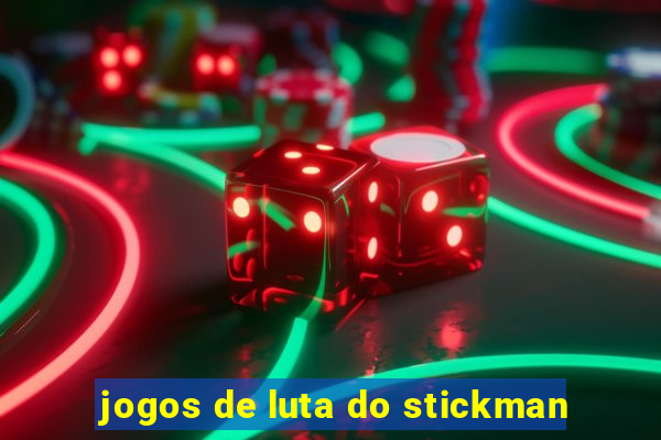 jogos de luta do stickman