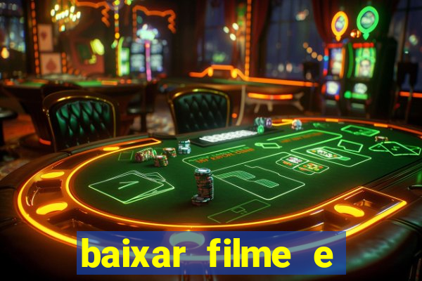 baixar filme e series mp4