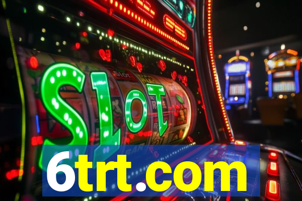 6trt.com