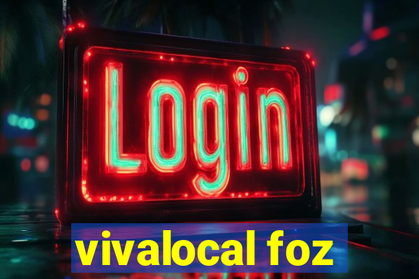 vivalocal foz