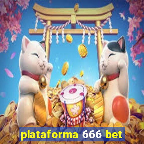 plataforma 666 bet