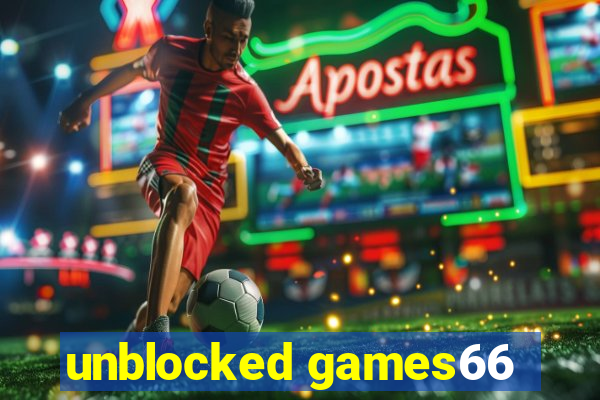 unblocked games66