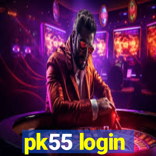 pk55 login