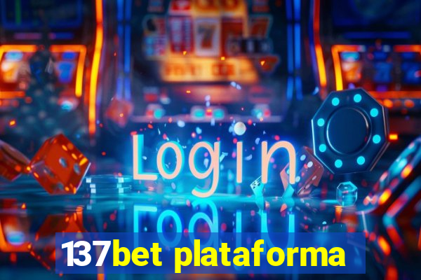 137bet plataforma