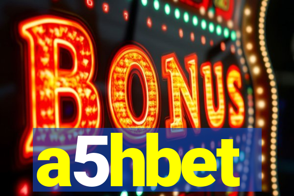 a5hbet