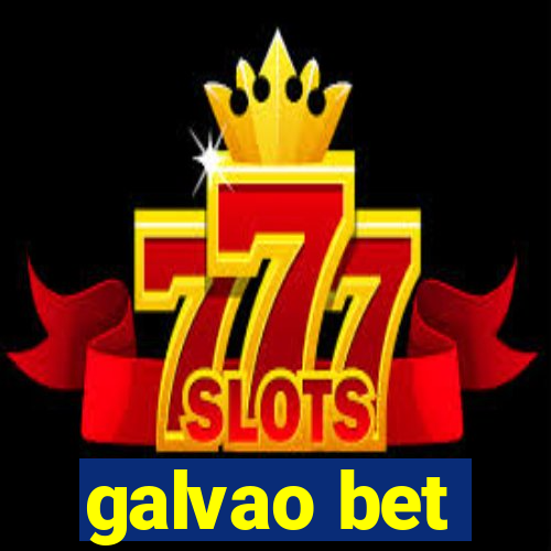 galvao bet