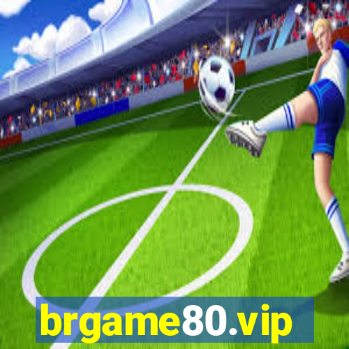 brgame80.vip