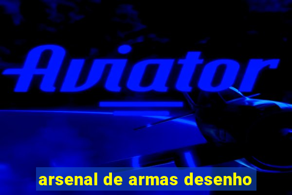 arsenal de armas desenho