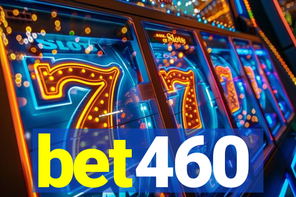 bet460