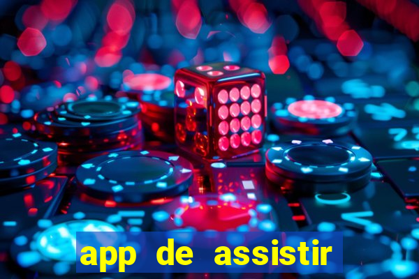 app de assistir jogo ao vivo gratis