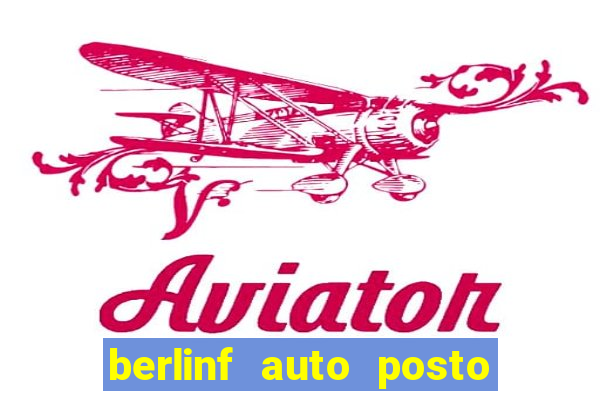 berlinf auto posto endere o