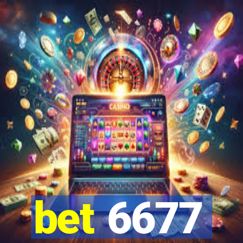 bet 6677