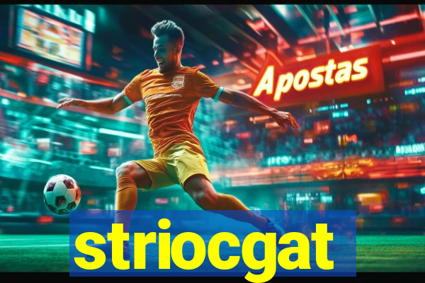 striocgat