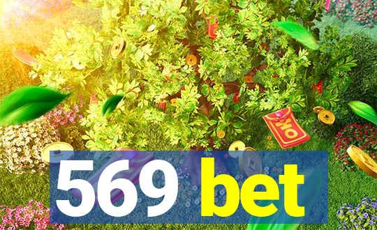 569 bet