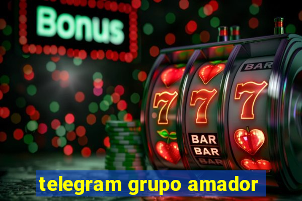 telegram grupo amador