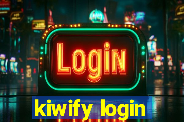 kiwify login