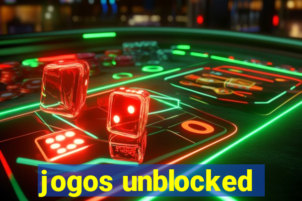 jogos unblocked