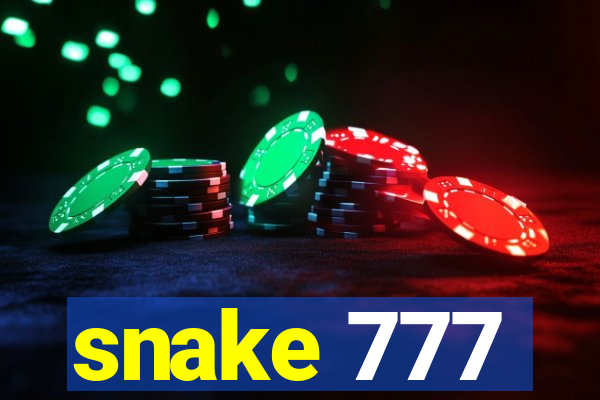 snake 777