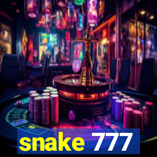 snake 777