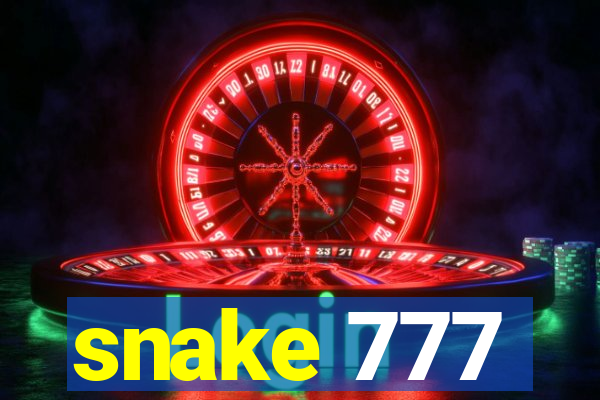 snake 777