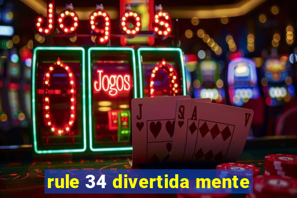 rule 34 divertida mente