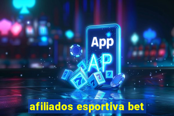 afiliados esportiva bet