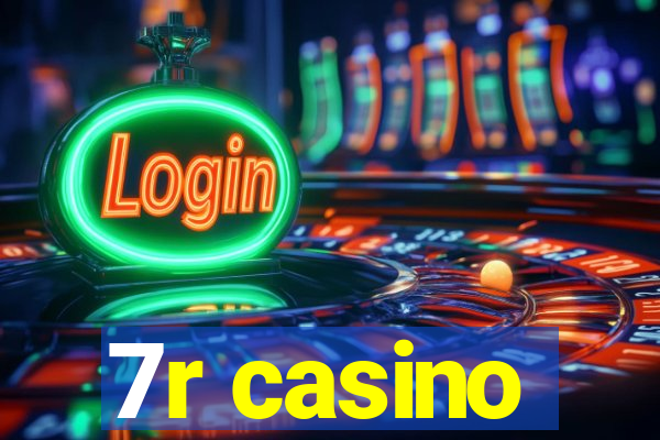 7r casino