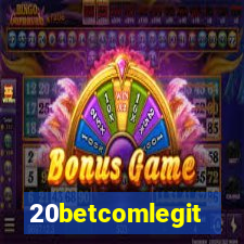 20betcomlegit