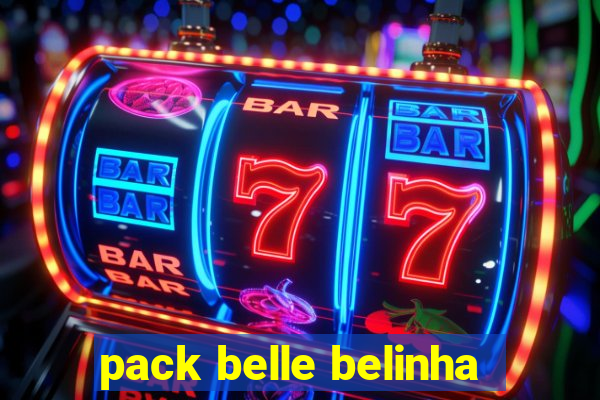 pack belle belinha