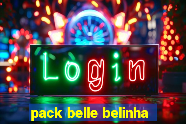 pack belle belinha