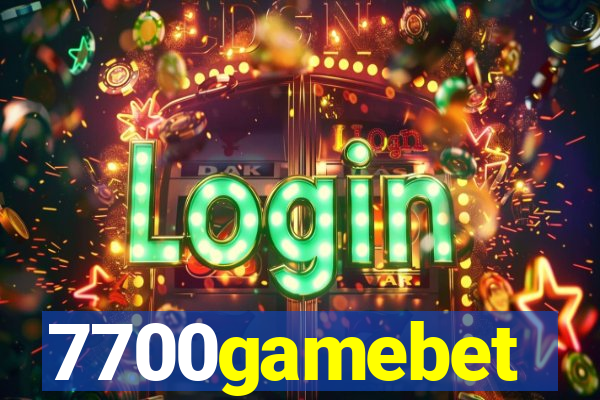 7700gamebet