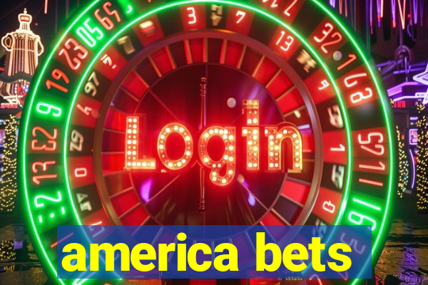 america bets