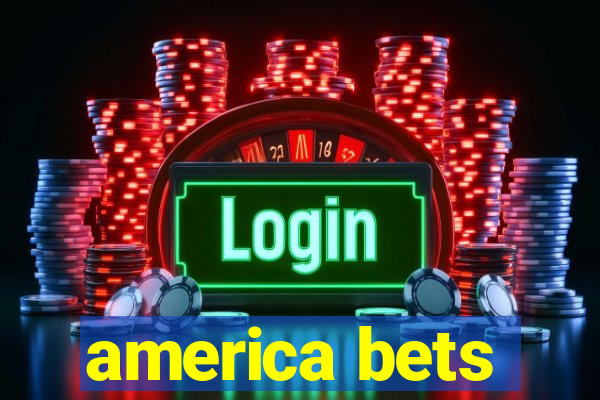 america bets