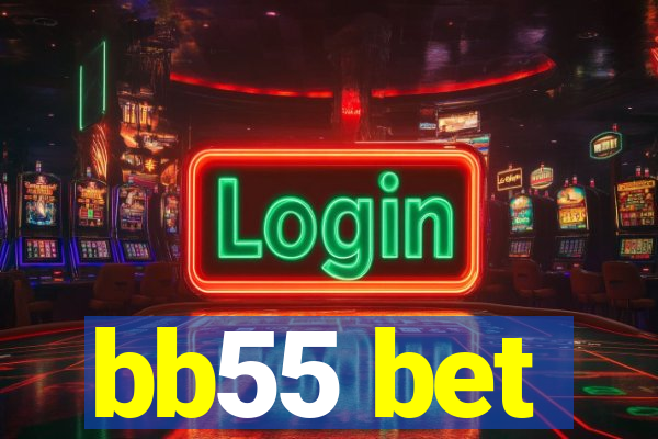 bb55 bet