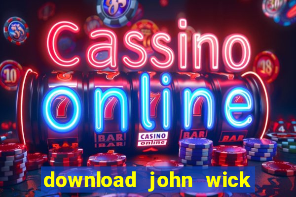 download john wick de volta ao jogo