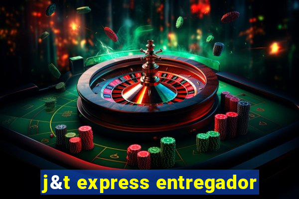 j&t express entregador