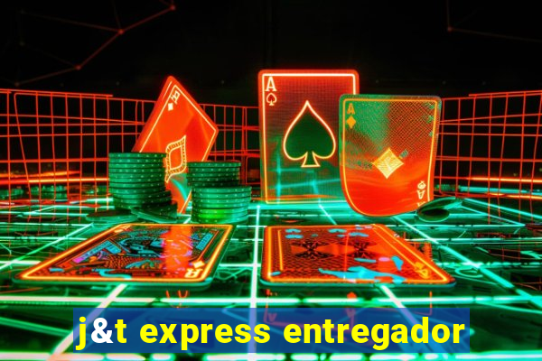 j&t express entregador