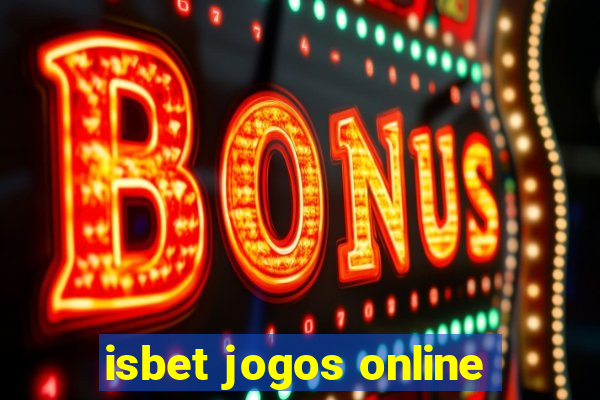 isbet jogos online