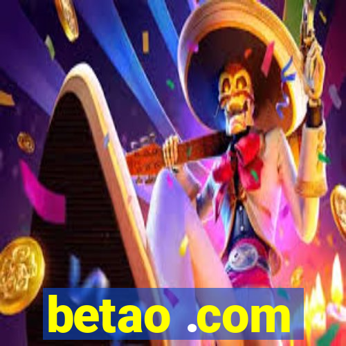 betao .com