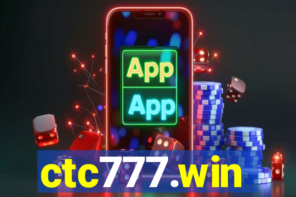 ctc777.win