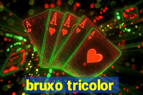 bruxo tricolor